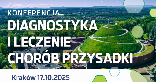 Konferencja przysadkowa 2025 w Krakowie