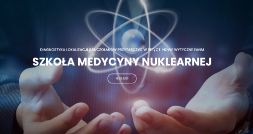 Szkoła Medycyny Nuklearnej - webinarium